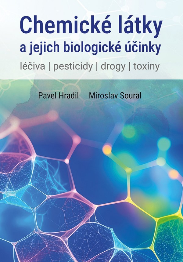 Cover of Chemické látky a jejich biologické účinky
